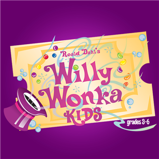 SPRING 2025: Willy Wonka KIDS (Grades 3-6) Tues/Thurs