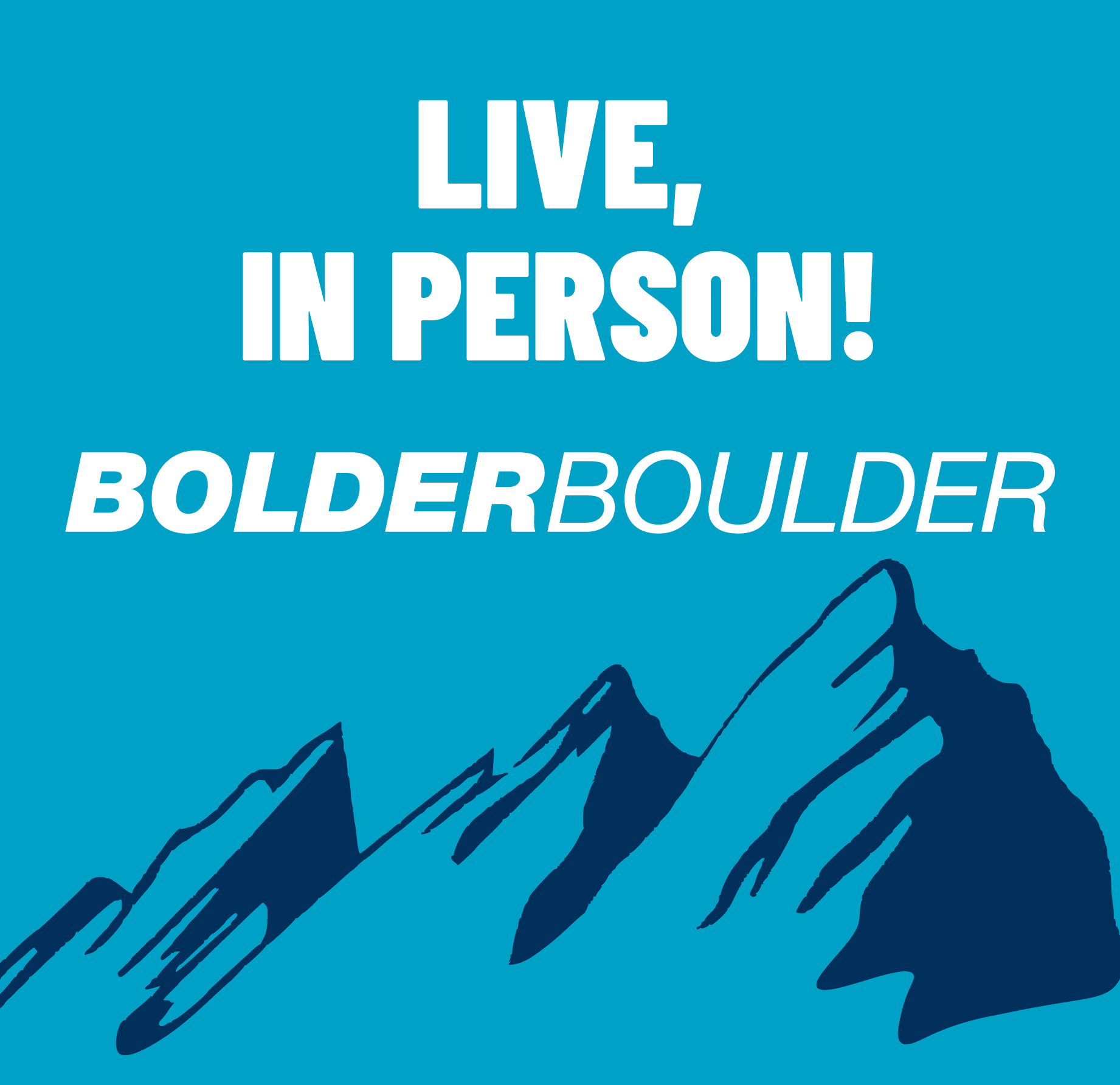 BolderBoulder, Live and In Person