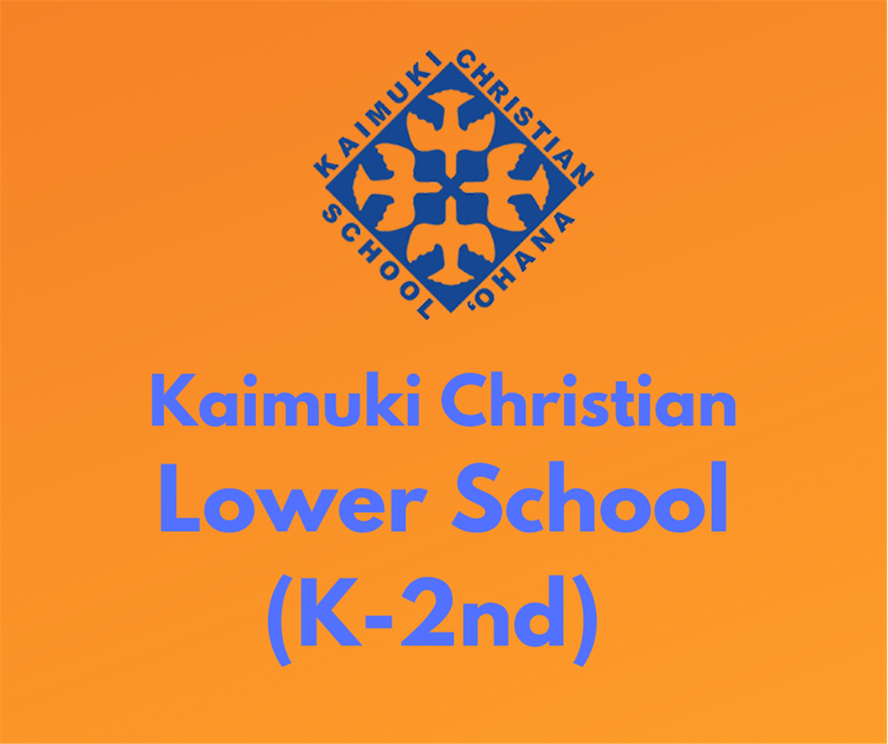 Kaimuki Christian School Lower School (K2nd) Spring 2024